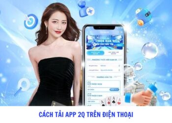 Cách tải app 2q trên điện thoại