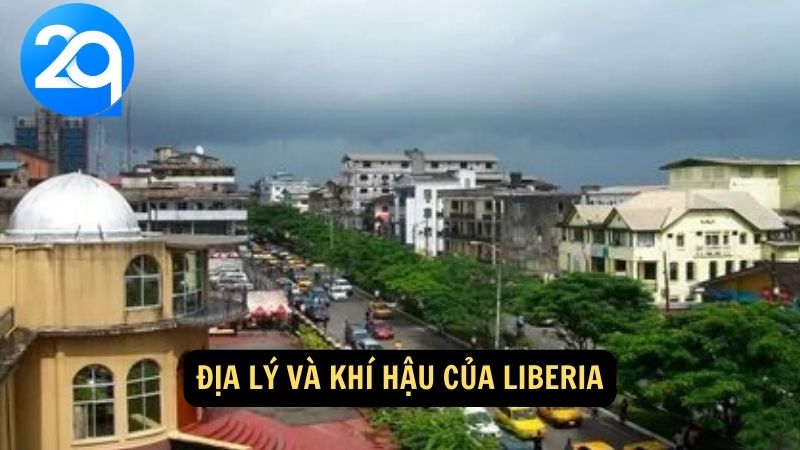 Địa lý và khí hậu của Liberia