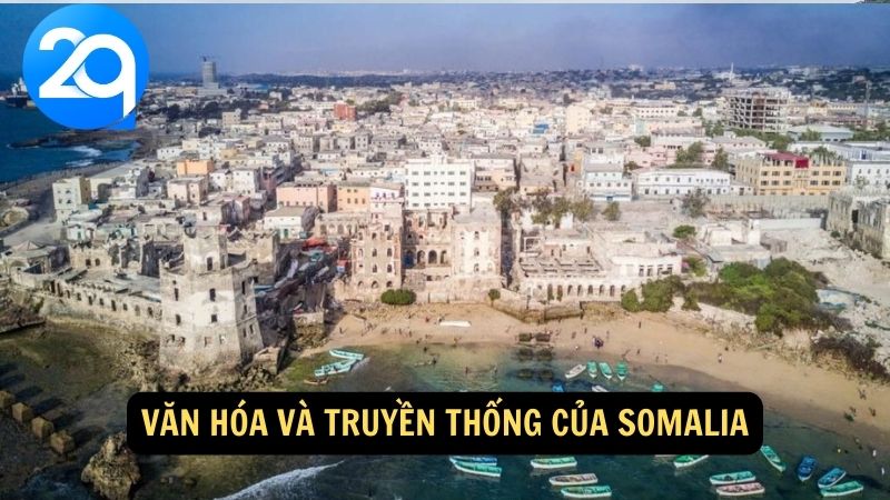 Văn hóa và truyền thống của Somalia