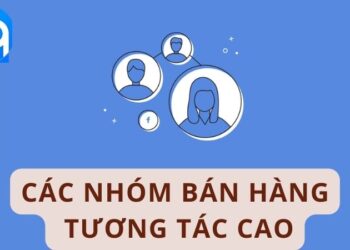 Lợi Ích Khi Sử Dụng Các Nhóm Bán Hàng Tương Tác Cao 2 Cac Nhom ban Hang Tuong tac Cao