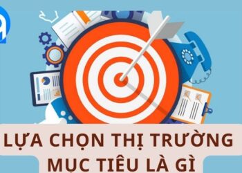 Lựa Chọn Thị Trường Mục Tiêu Là Gì: Hướng Dẫn Chi Tiết 4 Lua Chon Thi Truong Muc Tieu La Gi