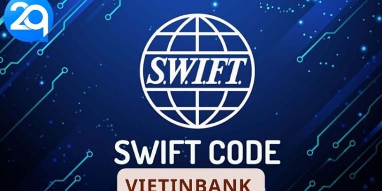 Tầm Quan Trọng Của Vietinbank Swift Code Trong Giao Dịch 4 Vietinbank Swift Code
