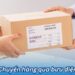 2Q - Chuyển hàng qua bưu điện: Tiện Lợi, An Toàn và Kinh Tế 8 chuyen hang qua buu dien (4)