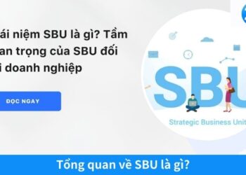 2Q SBU Là Gì? Khám phá đơn vị kinh doanh chiến lược