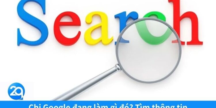 2Q - Chị Google đang làm gì đó? Sự thật thú vị bạn chưa biết 4 2Q – Chị Google đang làm gì đó? Sự thật thú vị bạn chưa biết