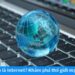 2Q - Thế nào là Internet? Khám phá thế giới mạng toàn cầu 8 the nao la internet