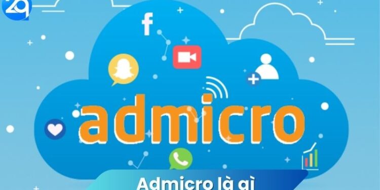 Admicro là gì? 2 Admicro là gì?