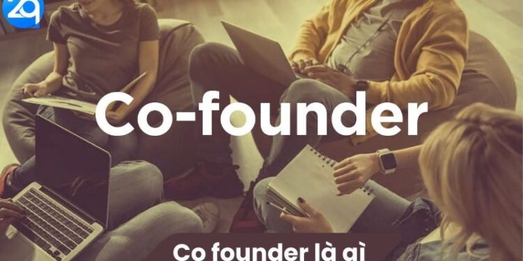 Co-founder là gì?