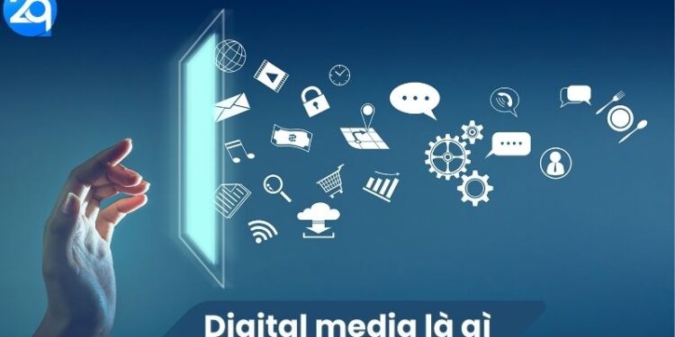 Digital media là gì?