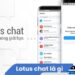 Lotus Chat là gì?