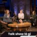 Talk show là gì?