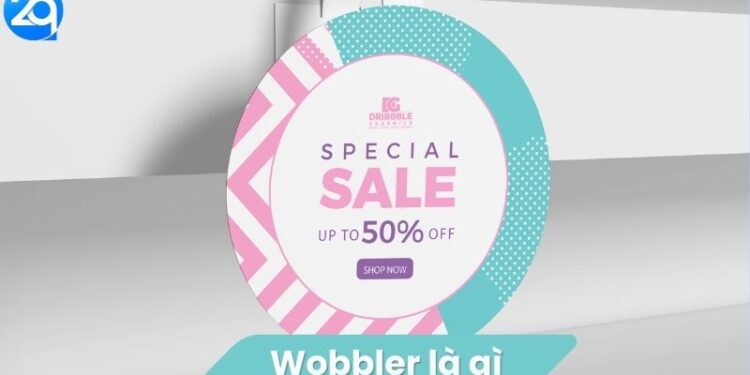 Wobbler là gì?