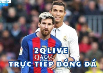 2qlive Trực Tiếp Bóng Đá: Kết Quả & Nhận Định Hôm Nay 1 2qlive-truc-tiep-bong-da (10)