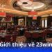 gioi-thieu-ve-23win